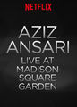 Aziz Ansari Live at Madison Square Garden | filmes-netflix.blogspot.com