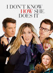 I Don't Know How She Does It Poster