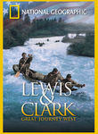 National Geographic: Lewis and Clark: Great Journey West Poster