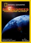 National Geographic: Six Degrees Could Change the World Poster