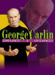 George Carlin: Complaints and Grievances Poster