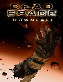Dead Space: Downfall