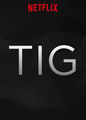 Tig | filmes-netflix.blogspot.com