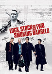 Lock, Stock and Two Smoking Barrels Poster