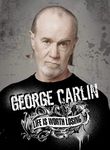 George Carlin: Life Is Worth Losing Poster