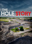 The Hole Story Poster