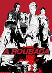 A Roubada | filmes-netflix.blogspot.com