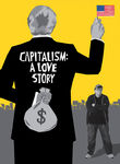 Capitalism: A Love Story Poster