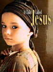 A Child Called Jesus Poster