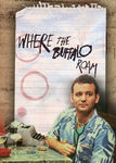 Where the Buffalo Roam Poster