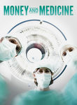 Money and Medicine Poster