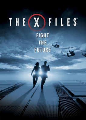 X-Files: Fight the Future, The