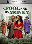 A Fool and His Money Poster