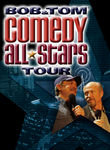 Bob & Tom: Comedy All Stars Tour Poster