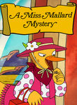 Miss Mallard Mysteries: Season 2 Poster