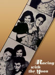 Racing with the Moon Poster