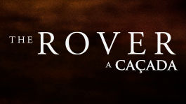 The Rover: A Caçada | filmes-netflix.blogspot.com