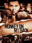 Monkey on My Back Poster