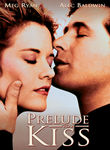 Prelude to a Kiss Poster