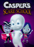 Casper's Scare School: Season 1 Poster