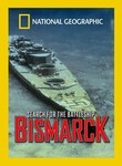 National Geographic: Search for the Battleship Bismarck Poster