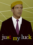 Just My Luck Poster