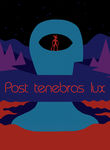 Post Tenebras Lux Poster