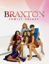 Braxton Family Values: Season 1: Braxton Family Reunion