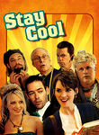 Stay Cool Poster