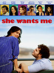 She Wants Me Poster