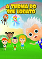 A Turma do Seu Lobato - Vol 1 | filmes-netflix.blogspot.com.br