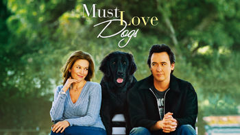 Must Love Dogs | filmes-netflix.blogspot.com