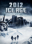 2012: Ice Age Poster