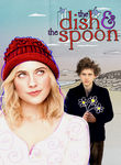 The Dish & the Spoon Poster