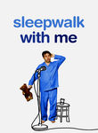 Sleepwalk With Me Poster