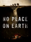 No Place on Earth Poster