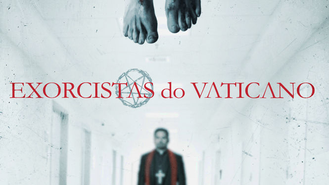 Exorcistas do Vaticano | filmes-netflix.blogspot.com
