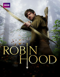 Robin Hood: Season 3: Something Worth Fighting For: Part 2