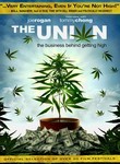 The Union: The Business Behind Getting High Poster