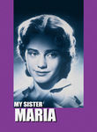 My Sister Maria Poster