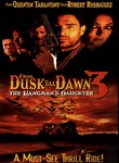 From Dusk Till Dawn 3: The Hangman's Daughter (1999)