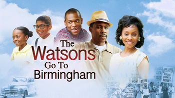 Netflix USA: The Watsons Go to Birmingham is available on Netflix for
