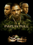 Paid in Full Poster