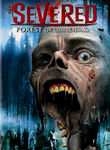 Severed: Forest of the Dead Poster