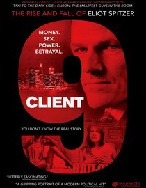 Client 9: The Rise And Fall Of Eliot Spitzer