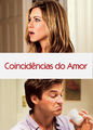 Coincidências Do Amor | filmes-netflix.blogspot.com