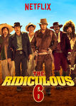 The Ridiculous 6 | filmes-netflix.blogspot.com