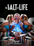 The Salt of Life Poster