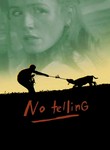 No Telling Poster