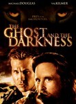 The Ghost and the Darkness Poster